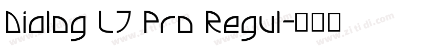Dialog LT Pro Regul字体转换
